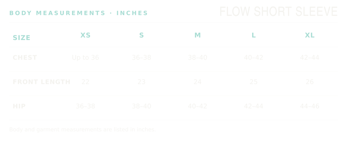 FLOW Short Sleeve body and garment measurements in inches, sizes XS through XL
